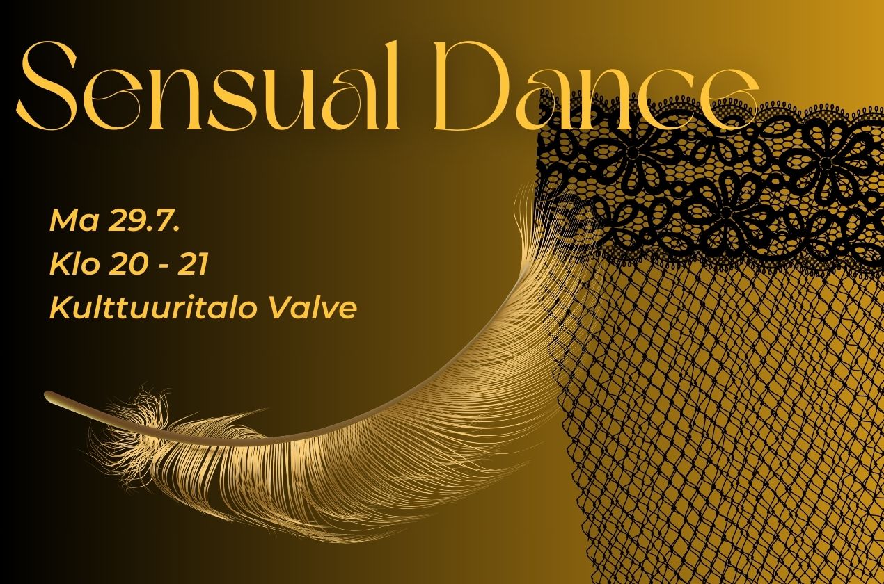 Aikuisille suunnattu Sensual Dance -tapahtuma 29.7. Valveella.