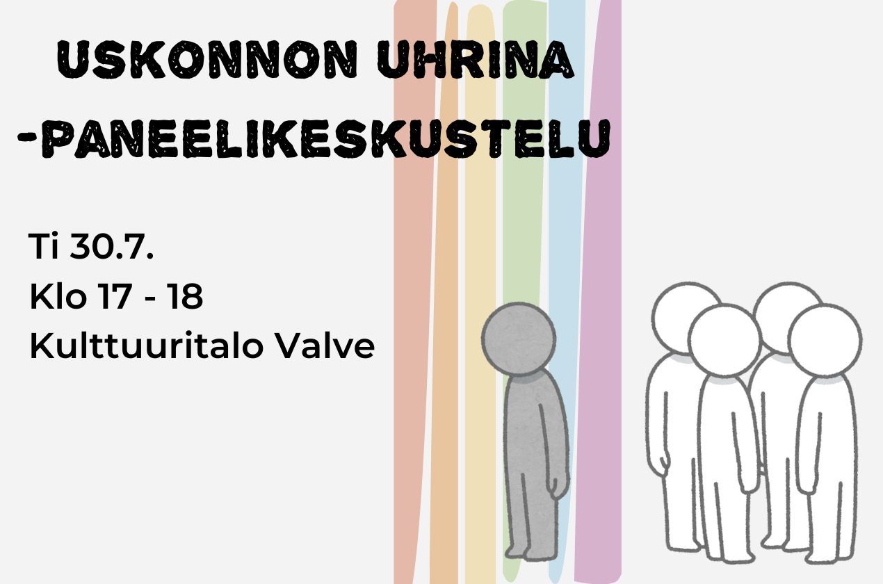 Uskonnon Uhrina -paneelikeskustelu tiistaina 30.7. Valveella